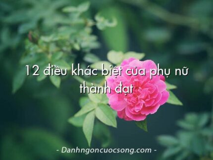 12 điều khác biệt của phụ nữ thành đạt