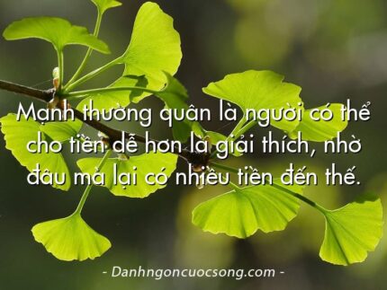 Mạnh thường quân là người có thể cho tiền dễ hơn là giải thích, nhờ đâu mà lại có nhiều tiền đến thế.