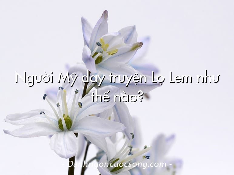 Người Mỹ dạy truyện Lọ Lem như thế nào?