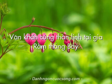 Văn khấn cúng thần linh tại gia Rằm tháng Bảy