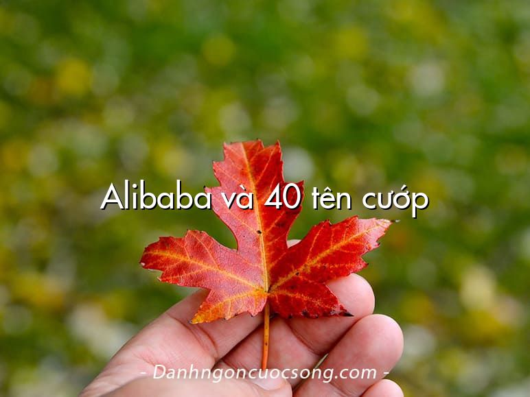 Alibaba và 40 tên cướp