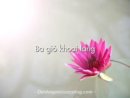 Ba giỏ khoai lang