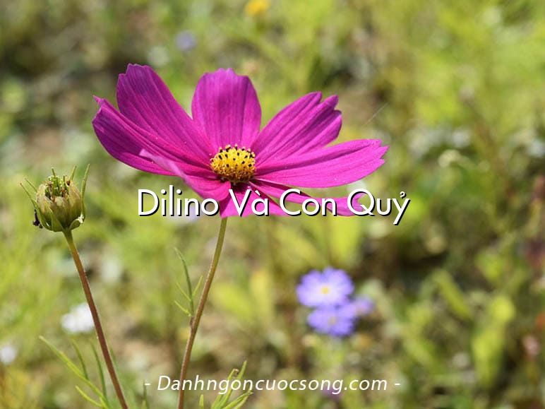 Dilino Và Con Quỷ