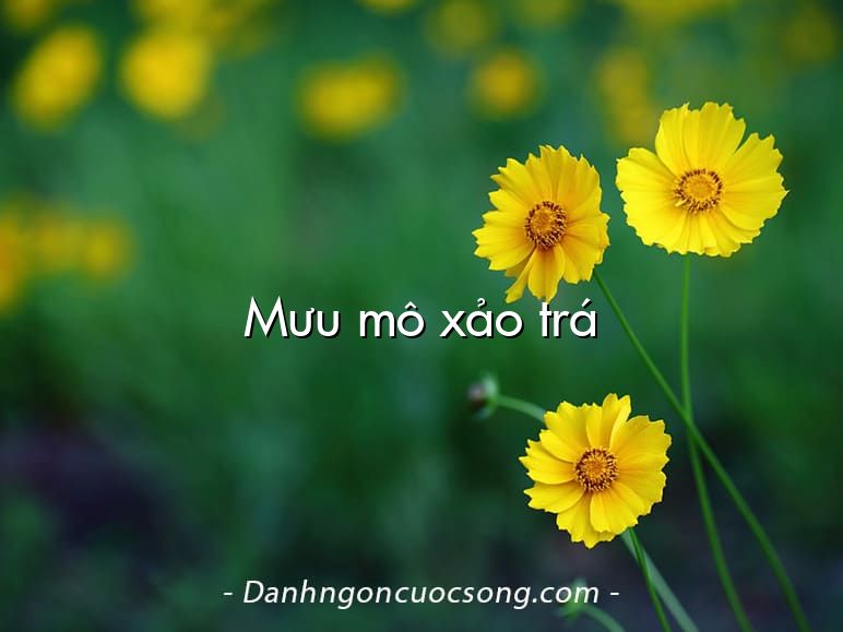 Mưu mô xảo trá