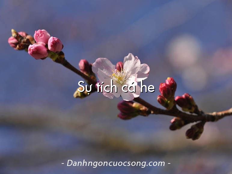 Sự tích cá he