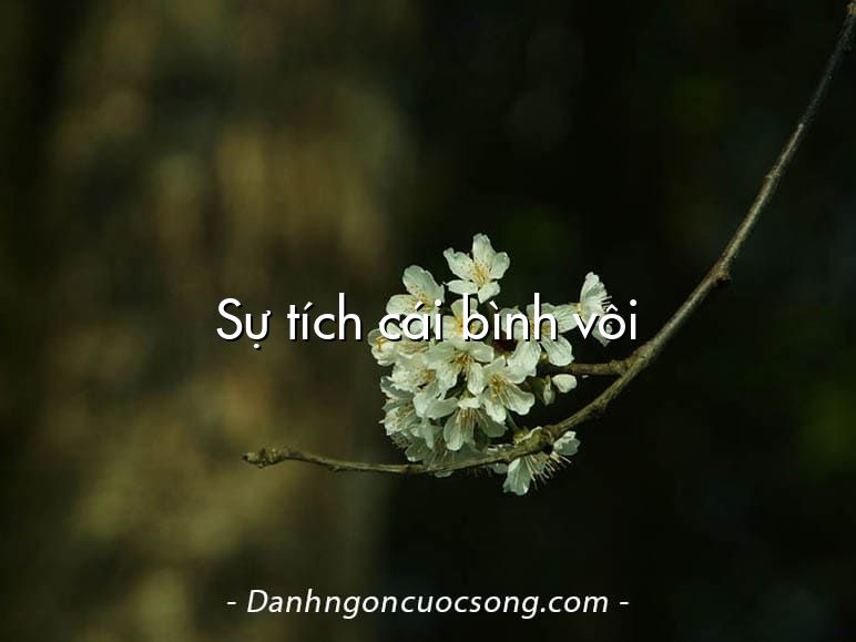 Sự tích cái bình vôi