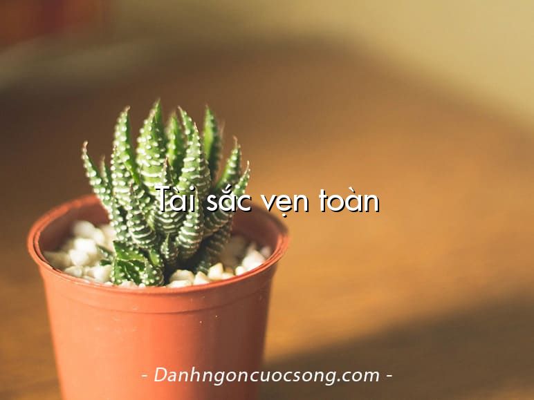 Tài sắc vẹn toàn